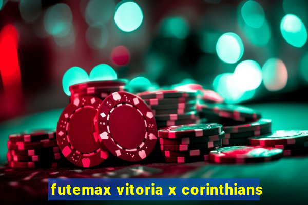 futemax vitoria x corinthians